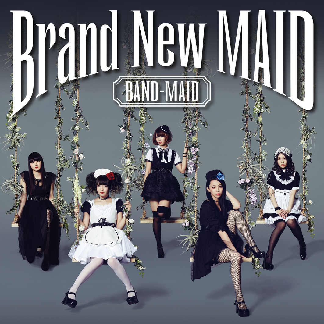 BAND-MAID Brand New MAID