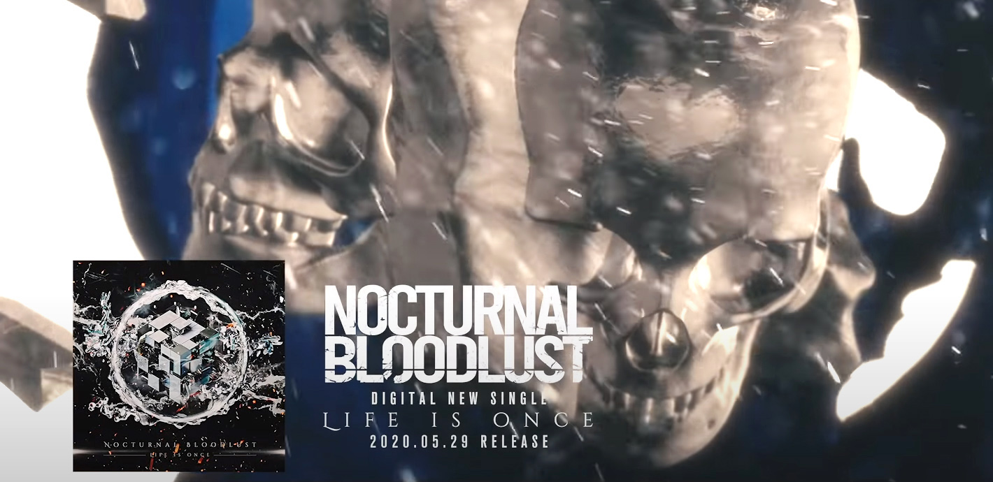 Nocturnal Bloodlust Life is Once