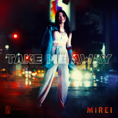 MIREI Take Me Away album